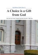 A Choice is a Gift from God