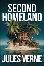 Second Homeland (The Swiss Family Robinson sequel): A New Translation