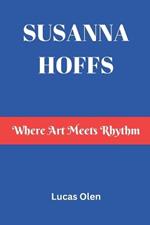 Susanna Hoffs: Where Art Meets Rhythm
