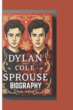 Dylan and Cole Sprouse Biography