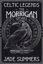 The Morrigan Speaks