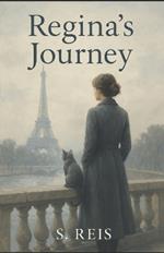 Regina's Journey