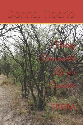 Finding Terra and the Life of a Councilor: Terra - Donna M Tiberio - cover