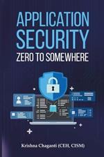 Application Security: Zero to Somewhere