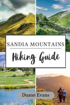 Sandia Mountains Hiking Guide - Duane Evans - cover