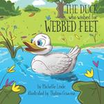 The Duck who wished for Webbed Feet