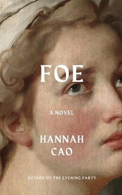 Foe - Hannah Cao - cover