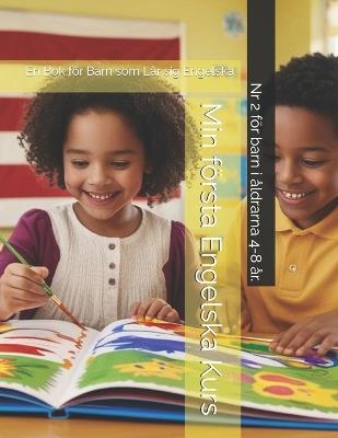 Min första Engelska Kurs: En Bok för Barn som Lär sig Engelska - Pepe Corner - cover