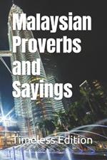 Malaysian Proverbs and Sayings