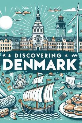 Discovering Denmark - Marcello Avallone - cover