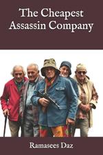 The Cheapest Assassin Company