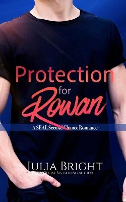 Protection for Rowan - Julia Bright - cover