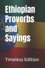 Ethiopian Proverbs and Sayings