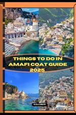 Things to Do in Amalfi Coast Guide 2025