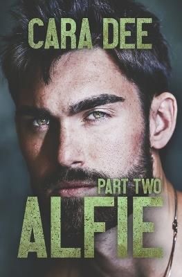 Alfie: Part 2 - Cara Dee - cover