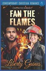 Fan the Flames