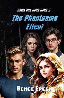 The Phantasma Effect - Renee Greene - cover