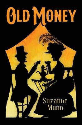 Old Money - Suzanne Munn - cover