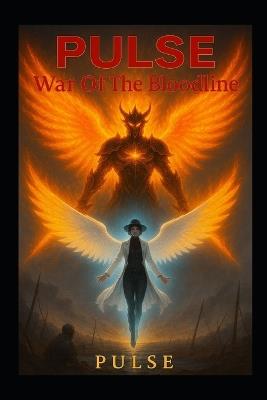 Pulse: War Of The Bloodline - Michael J Melton - cover