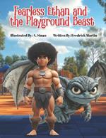 Fearless Ethan and the Playground Beast