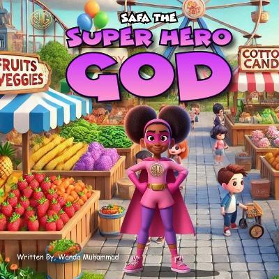Safa The Super Hero God - Wanda Muhammad - cover