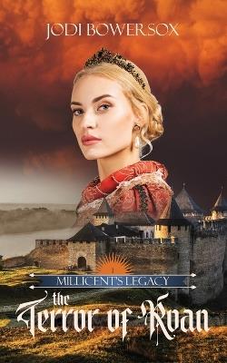 The Terror of Roan: A Romantic Medieval Adventure - Jodi Bowersox - cover