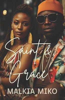 Saint and Grace - Malkia Miko - cover