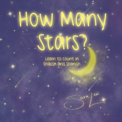 How Many Stars?: Learn To Count! - Sara Levi - cover