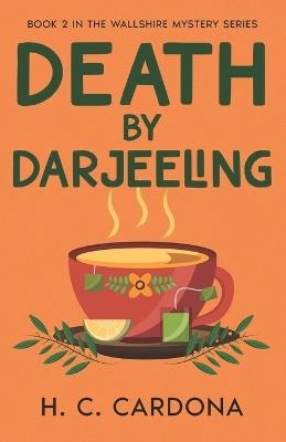 Death by Darjeeling - H C Cardona - cover