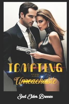 Tempting The Unreachable: (A Romance Comedy Novel Book 1) - Sect Elder Breeze - cover