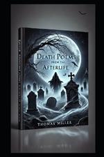 Death Poems from the Afterlife