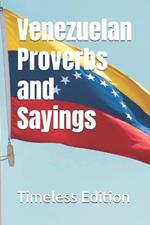 Venezuelan Proverbs and Sayings