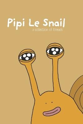 PiPi Le Snail - Otto Von Alsace - cover