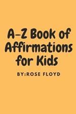 A-Z Book of Affirmations