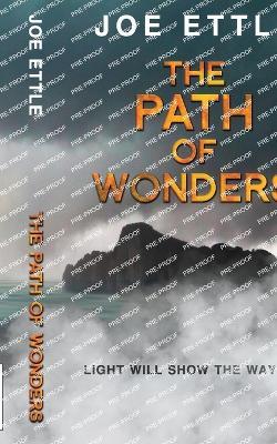 The Path of Wonders - Joe Ettle - cover