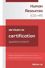 ServiceNow Human Resources (CIS-HR) Certification Questions Bank