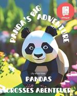 Panda's Big Adventure - Pandas großes Abenteuer: A bilingual English-German picture book for children age 3 and up