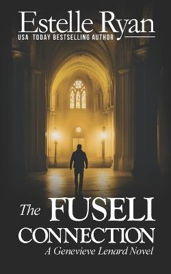 The Fuseli Connection (Book 22) - Estelle Ryan - cover