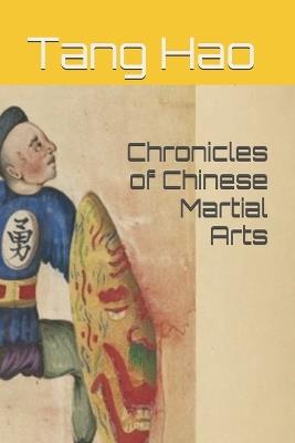 Chronicles of Chinese Martial Arts - Hao Tang - cover