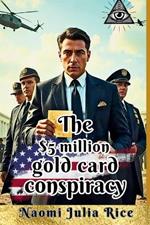 The $5 million gold card conspiracy: A Tale of Corruption, Crime, and the Fight for Immigrant Rights