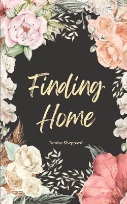Finding Home - Donise Sheppard - cover