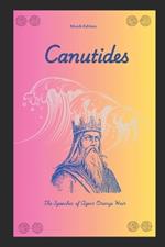 Canutides: The Speeches of Agent Orange Hair