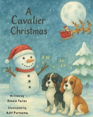 A Cavalier Christmas - Kinzie Yates - cover