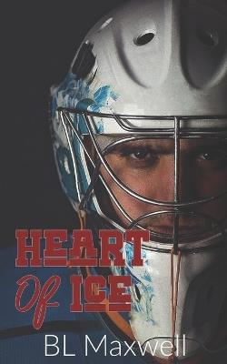 Heart of Ice - Bl Maxwell - cover