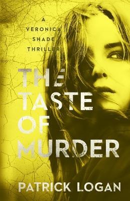 The Taste of Murder - Patrick Logan - cover