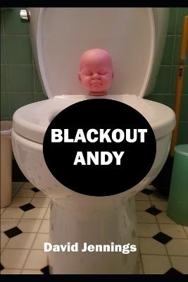 Blackout Andy - David Jennings - cover