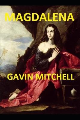 Magdalena - Gavin Mitchell - cover