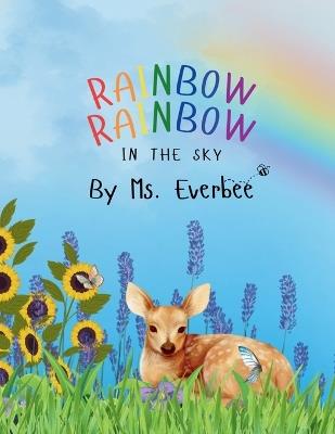 Rainbow Rainbow In the Sky - Everbee - cover