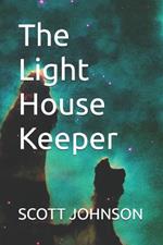 The Light House Keeper