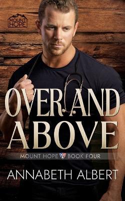 Over and Above - Annabeth Albert - cover